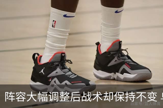 阵容大幅调整后战术却保持不变 乌度卡死板的执教风格限制了火箭